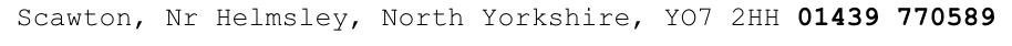 Scawton, Nr Helmsley, North Yorkshire, YO7 2HH 01439 770589